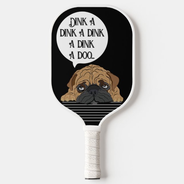 Pickleball Paddle Dink a Doo (Front)