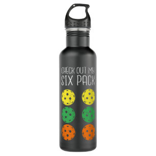Pickleball Paddle - Funny Check Out My Six Packs P Stainless Steel Water Bottle