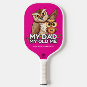 Pickleball Paddle : My Dad My Old Me (magenta)