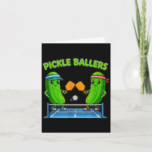 Pickleball paddle player funny pickle ballers fun card