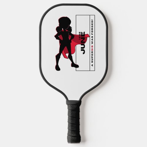 Pickleball Paddle _ Super Sis Customized DOB