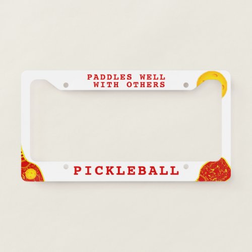 Pickleball Paddles Well License Plate Frame