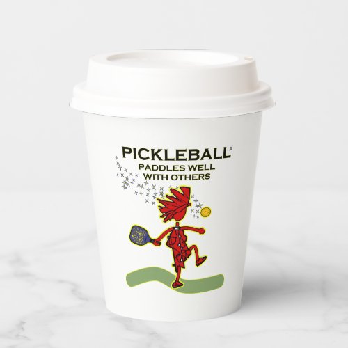 Pickleball Paddles Well With Others Paper Cups
