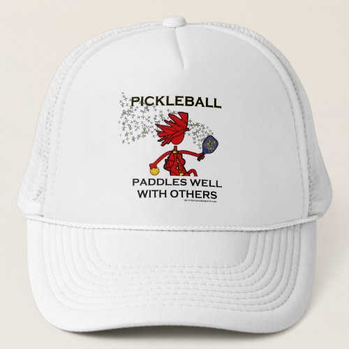 Pickleball Paddles Well With Others Trucker Hat