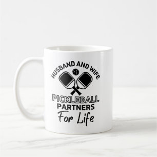 Pickleball Partners for Life funny for Husband and Coffee Mug