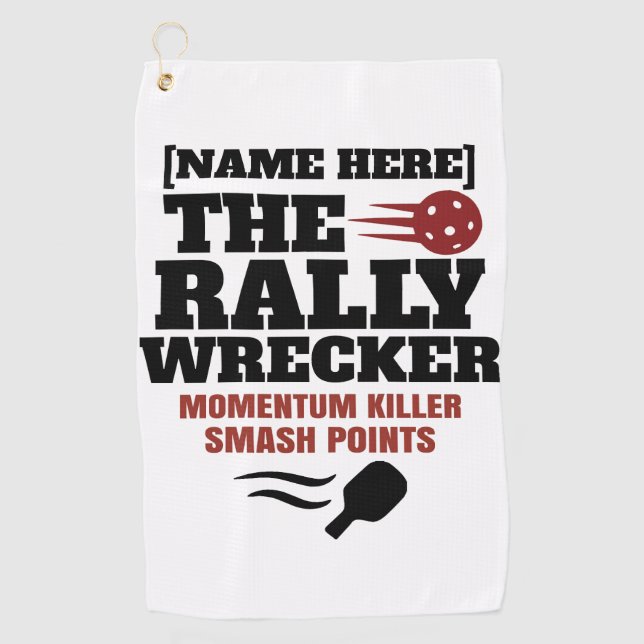 Pickleball Personalized Name The Rally Wrecker Golf Towel (Front)