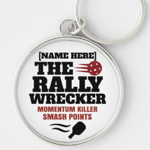 Pickleball Personalized Name The Rally Wrecker Keychain