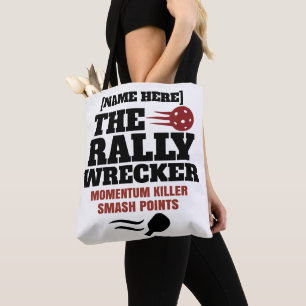 Pickleball Personalized Name The Rally Wrecker  Tote Bag