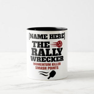Pickleball Personalized Name The Rally Wrecker Two-Tone Coffee Mug