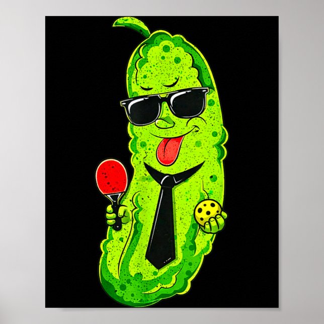 Pickleball pickle with tie &amp; sunglasses funny poster (Front)