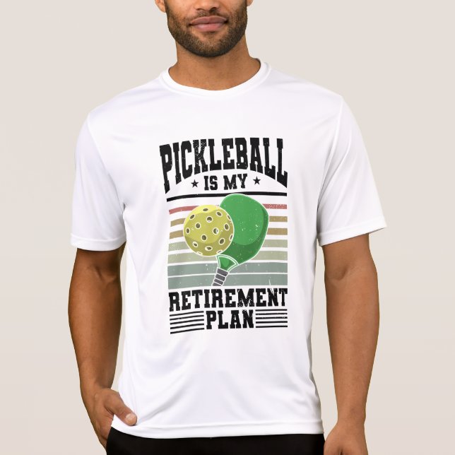 Pickleball - Pickleball Retirement T-Shirt (Front)