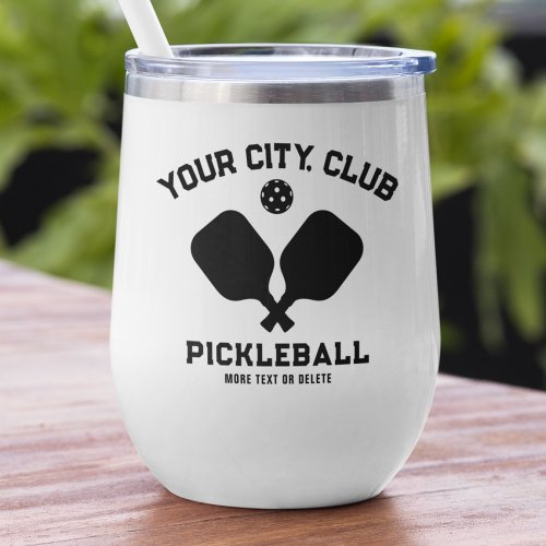 Pickleball Player Club Team Name Custom Black Thermal Wine Tumbler