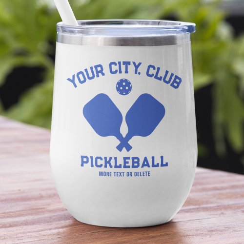 Pickleball Player Club Team Name Personalized Blue Thermal Wine Tumbler