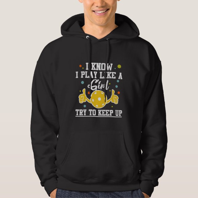 Pickleball Player Girl Sport Athlete Humor Hoodie (Front)