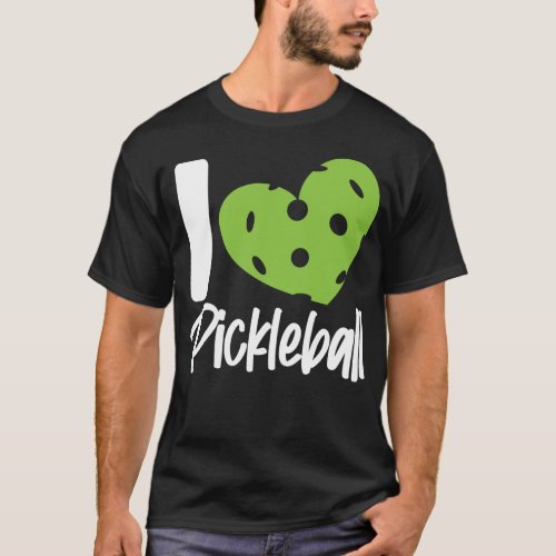 Pickleball Player I Love Pickleball Heart T_Shirt