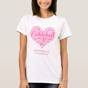 Pickleball Player Personalized Heart Word Cloud T-Shirt