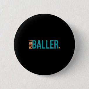 Pickleball player pickleballer pickle baller button