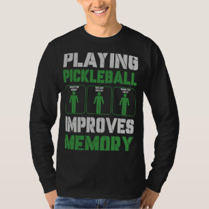 Pickleball Player Playing Pickleball Improves Memo T-Shirt