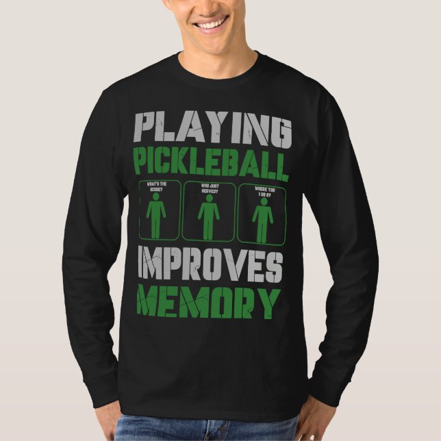 Pickleball Player Playing Pickleball Improves Memo T-Shirt (Front)