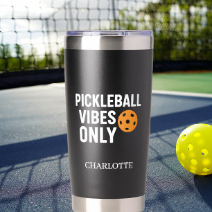 Pickleball player vibes quote name insulated tumbler