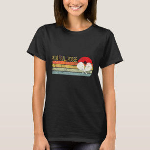 PICKLEBALL POSSE PICKLEBALL FOR QUOTE PICKLEBALL T-Shirt