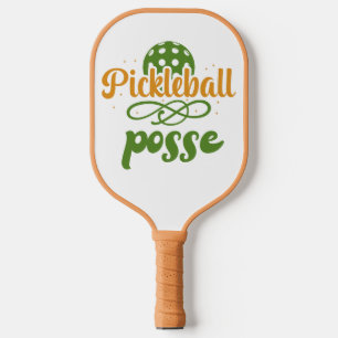 Pickleball Posse, Pickleball Gift Pickleball Posse Paddle