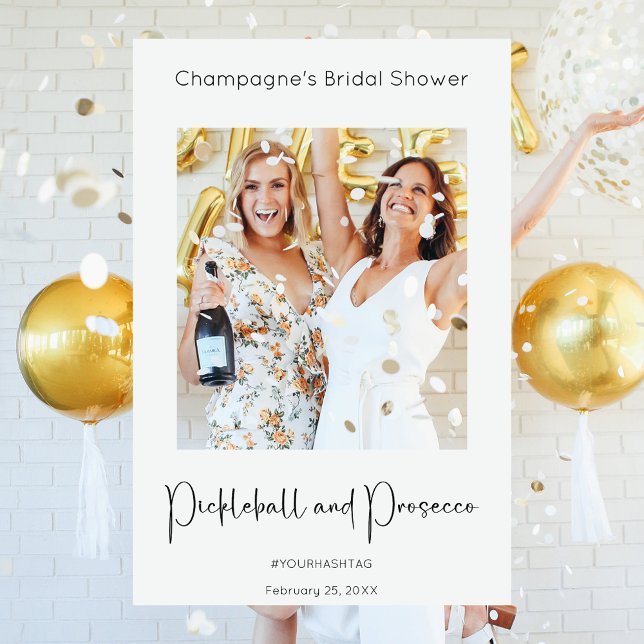 Pickleball & Prosecco Bridal Shower Selfie Frame Foam Board (Creator Uploaded)
