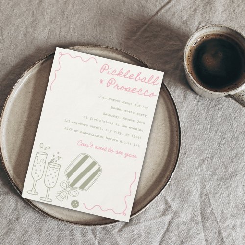 Pickleball  Prosecco modern bachelorette  Invitation