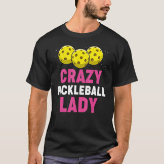 Pickleball Pun for Pickleball Player T-Shirt