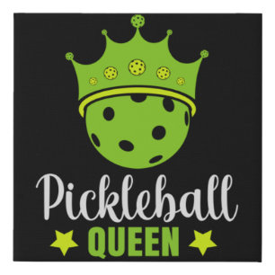 Pickleball Queen Funny Pickle Ball Queen  Faux Canvas Print