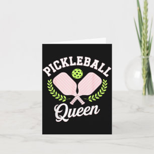 Pickleball queen funny pickleball player  card