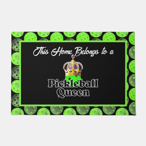 Pickleball Queen _ Green Pickleball Wearing Crown Doormat