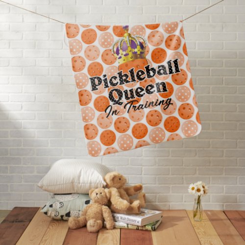 Pickleball Queen in Training Orange Ball in Crown Baby Blanket
