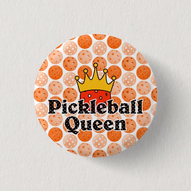 Pickleball Queen - Orange Ball Wearing Gold Crown Button (Front)