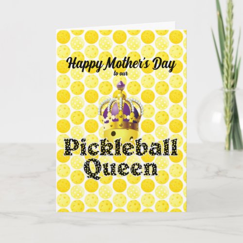 Pickleball Queen _ Yellow Pickleball Wearing Crown Card