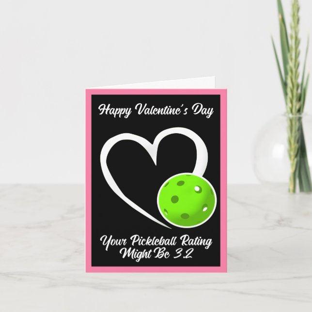 Pickleball Rating Valentine Heart Pink and Green Card (Front)