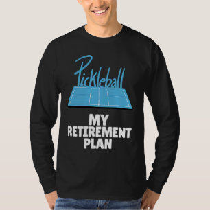 Pickleball Retirement Legends Dink Player Paddles T-Shirt