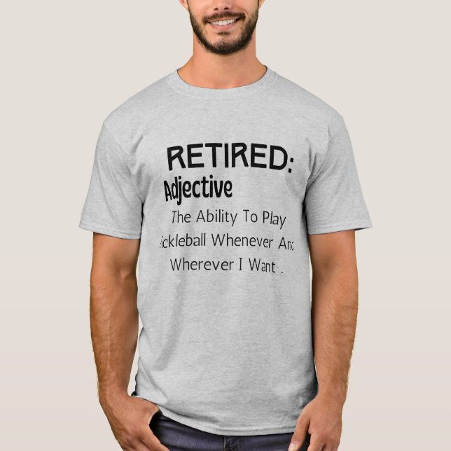 Pickleball Retirement Shirt for Grandpa  (Front)