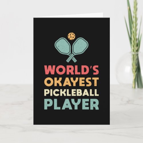 Pickleball Retro Worlds Okayest Pickleball Player Card