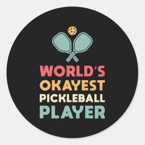 Pickleball Retro Worlds Okayest Pickleball Player Classic Round Sticker