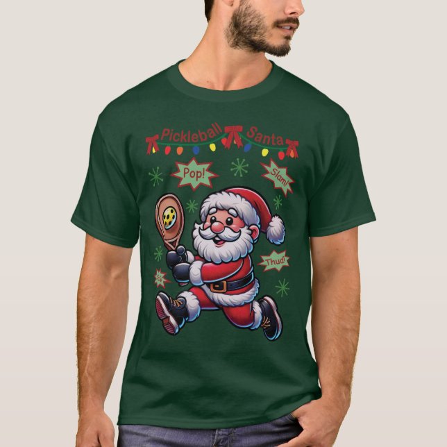Pickleball Santa Claus Christmas T-Shirt (Front)