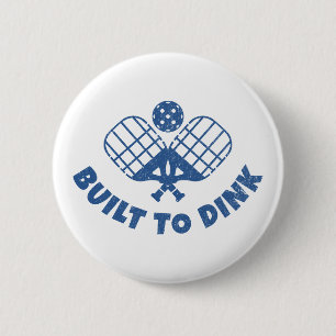 Pickleball Saying Funny Button