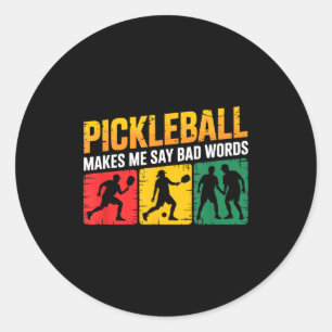 Pickleball saying funny humor for dedicated lovers classic round sticker