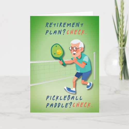 Pickleball Serve  Celebrate Retirement Birthday Card