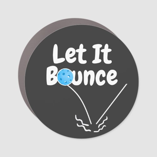 Pickleball Serve Let It Bounce Blue Personalized Car Magnet