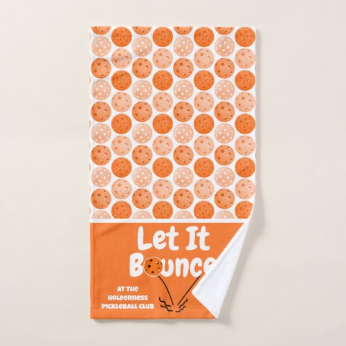 Pickleball Serve Let It Bounce Orange Personalized Hand Towel