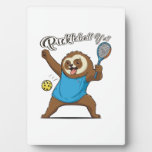Pickleball Sloth T- Pickleball Y&#39;all Plaque