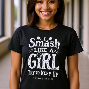 Pickleball Smash Funny Gift Type Personalized T-Shirt