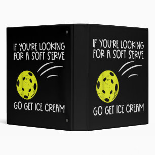 Pickleball Soft Serve Get Ice Cream Pickle Ball Me 3 Ring Binder