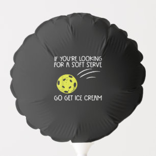 Pickleball Soft Serve Get Ice Cream Pickle Ball Me Balloon